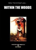 Watch Within the Woods (Short 1978) 0123movies