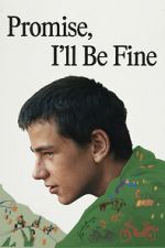Watch Promise, I\'ll Be Fine 0123movies