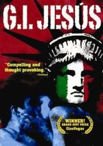 Watch G.I. Jesus 0123movies