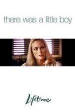 Watch There Was a Little Boy 0123movies