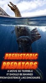 Watch Prehistoric Predators 0123movies