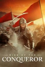 Watch Rise of the Conqueror 0123movies
