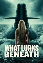 Watch What Lurks Beneath 0123movies