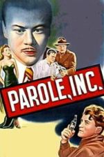 Watch Parole, Inc. 0123movies