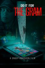 Watch Do It for the Gram 0123movies