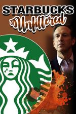 Watch Starbucks Unfiltered 0123movies