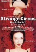 Watch Strange Circus 0123movies