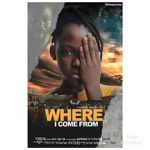 Watch Where I come from 0123movies