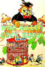 Watch Who Killed Cock Robin? (Short 1935) 0123movies