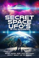 Watch Secret Space UFOs - In the Beginning 0123movies