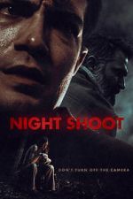 Watch Night Shoot 0123movies