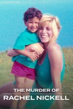 Watch The Murder of Rachel Nickell 0123movies