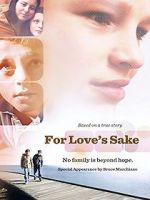 Watch For Love\'s Sake 0123movies
