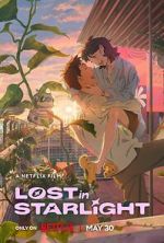 Watch Lost in Starlight 0123movies