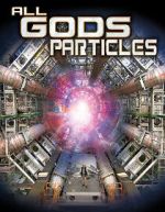 Watch All God\'s Particles 0123movies