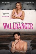 Watch Wallbanger 0123movies