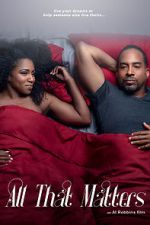 Watch All That Matters 0123movies