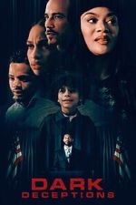 Watch Dark Deceptions 0123movies