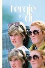 Watch Fergie & Di 0123movies