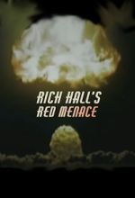 Watch Rich Hall\'s Red Menace 0123movies