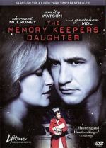 Watch The Memory Keeper's Daughter 0123movies