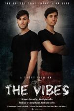 Watch The Vibes 0123movies