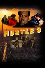 Watch Hustle 3 0123movies