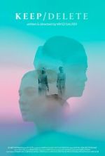 Watch Keep Delete (Short 2022) 0123movies