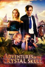 Watch Adventures of the Crystal Skull 0123movies
