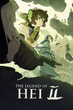 Watch The Legend of Hei 2 0123movies