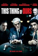 Watch This Thing of Ours 0123movies