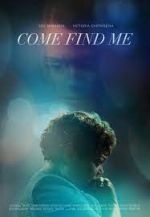 Watch Come Find Me 0123movies