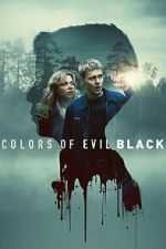 Watch Colors of Evil: Black 0123movies