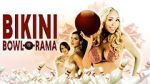 Watch Bikini Bowl-O-Rama 0123movies