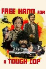Watch Free Hand for a Tough Cop 0123movies