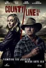 Watch County Line: All In 0123movies