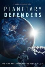 Watch Planetary Defenders 0123movies