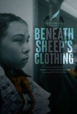 Watch Beneath Sheep\'s Clothing 0123movies