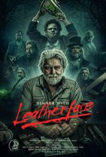 Watch Dinner with Leatherface 0123movies