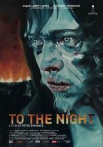 Watch To the Night 0123movies