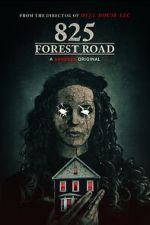 Watch 825 Forest Road 0123movies