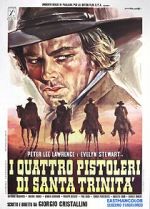 Watch Four Gunmen of the Holy Trinity 0123movies