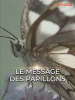 Watch Le Message des papillons 0123movies