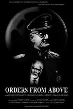Watch Orders from Above 0123movies