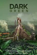 Watch Dark Green 0123movies