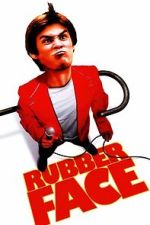 Watch Rubberface 0123movies