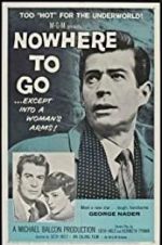 Watch Nowhere to Go 0123movies