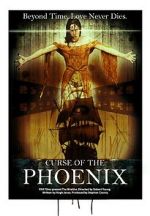 Watch Curse of the Phoenix 0123movies