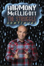 Watch Harmony McElligott: The Struggle Continues 0123movies