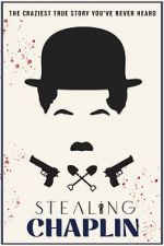 Watch Stealing Chaplin 0123movies